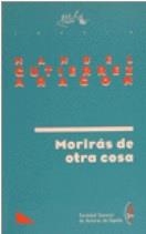 MORIRAS DE OTRA COSA | 9788480480239 | GUTIERREZ ARAGON