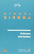 PALOMAS INTREPIDAS | 9788480480277 | SIERRA