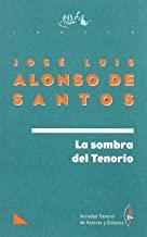 SOMBRA DEL TENORIO | 9788480481878 | DE SANTOS, ALONSO