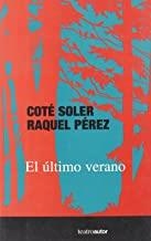 ULTIMO VERANO, EL | 9788480484442 | SOLER, COTE