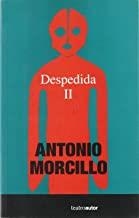 DESPEDIDA II | 9788480484732 | MORCILLO, ANTONIO