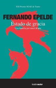 ESTADO DE GRACIA | 9788480488563 | EPELDE, FERNANDO