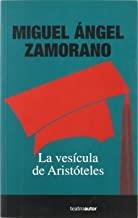 VESICULA DE ARISTOTELES | 9788480484978 | ZAMORANO, MIGUEL ANGEL