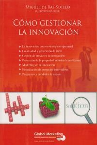 COMO GESTIONAR LA INNOVACION | 9788492570751