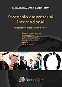 PROTOCOLO EMPRESARIAL INTERNACIONAL | 9788492570942 | LLAMAZARES, OLEGARIO