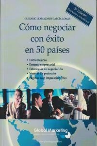 COMO NEGOCIAR CON EXITO EN 50 PAISES | 9788493541002 | LLAMAZARES, OLEGARIO