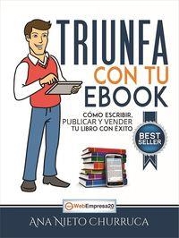 TRIUNFA CON TU EBOOK | 9788493541064 | NIETO CHURRUCA, ANA