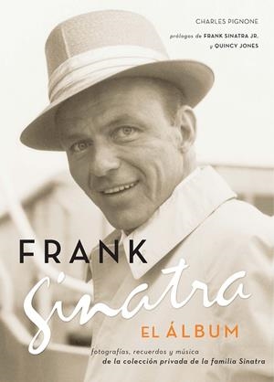 FRANK SINATRA ALBUM + CD | 9788496879034 | PIGNONE, CHARLES