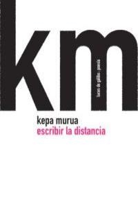 ESCRIBIR A DISTANCIA | 9788415117155 | MURUA, KEPA