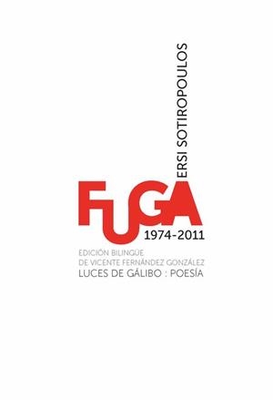 FUGA 1974-2011 | 9788415117308 | SOTIROPOULOS, ERSI