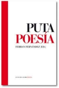 PUTA POESIA | 9788493730284