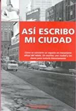 ASI ESCRIBO MI CIUDAD | 9788492310678