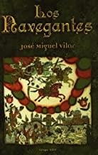 NAVEGANTES, LOS | 9788496013346 | VILAR, JOSE MIGUEL