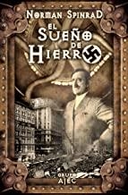 SUEÑO DE HIERRO, EL | 9788496013254 | SPINARD, NORMAN
