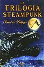 TRILOGIA STEAMPUNK, LA | 9788496013407 | DI FILIPPO, PAUL
