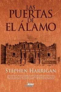 PUERTAS DE EL ALAMO, LAS | 9788415156062 | HARRIGAN, STEPHEN