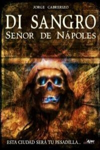 DI SANGRO SEÑOR DE NAPOLES | 9788496013865 | CABRERIZO, JORGE