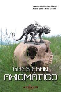 AXIOMATICO 2ªED | 9788415156352 | EGAN, GREG
