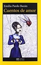 CUENTOS DE AMOR | 9788494015922 | PARDO BAZAN, EMILIA