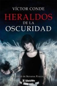 HERALDOS DE LA OSCURIDAD | 9788492939404 | CONDE, VICTOR