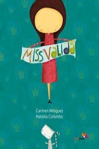 MISS VALIDA | 9788493786342 | MINGUEZ, CARMEN