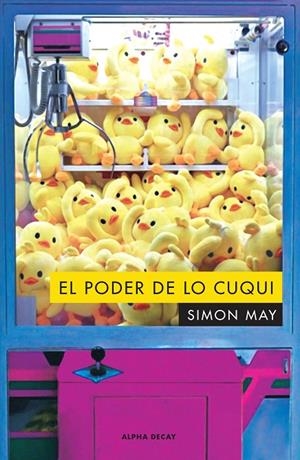 PODER DE LO CUQUI, EL | 9788412073836 | MAY, SIMON