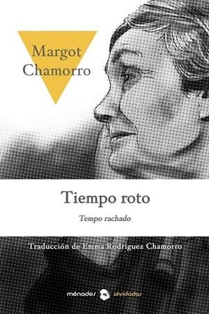 TIEMPO ROTO | 9788412056617 | CHAMORRO, MARGOT
