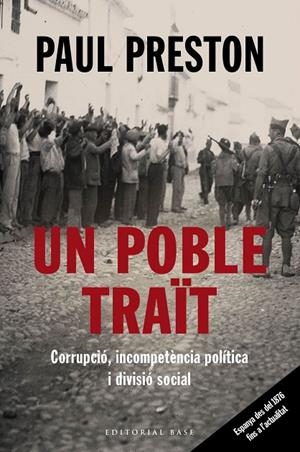 POBLE TRAÏT, UN. CORRUPCIÓ, INCOMPETÈNCIA POLÍTICA I DIVISIÓ SOCIAL | 9788417759513 | PRESTON, PAUL