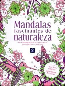 MANDALAS FASCINANTES DE LA NATURALEZA | 9788497944540