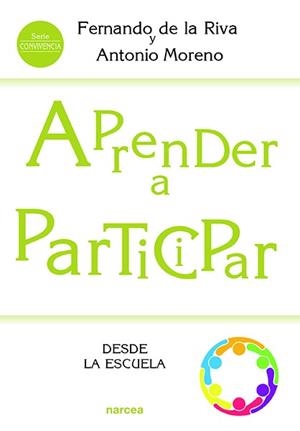 APRENDER A PARTICIPAR DESDE LA ESCUELA | 9788427726734 | DE LA RIVA, FERNANDO