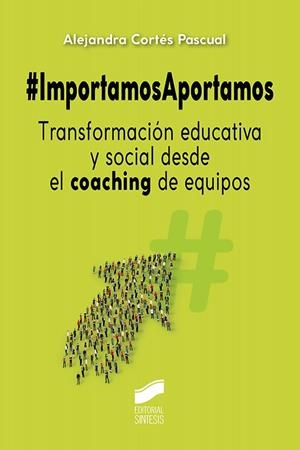 #IMPORTAMOSAPORTAMOS | 9788491714293 | CORTES PASCUAL, ALEJANDRA