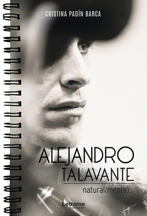 ALEJANDRO TALAVANTE, NATURAL(MENTE) | 9788418090363 | PADÍN BARCA, CRISTINA