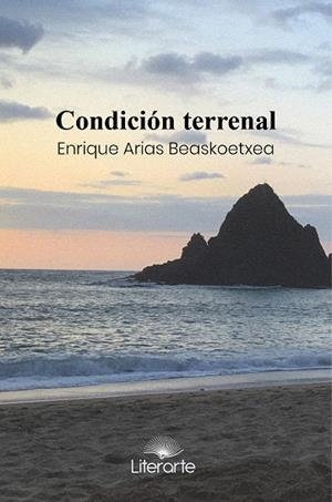 CONDICIÓN TERRENAL | 9788412090505 | ARIAS BEASKOETXEA, ENRIQUE