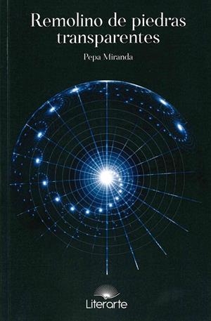 REMOLINO DE PIEDRAS TRANSPARANTES | 9788494762697 | MIRANDA, PEPA