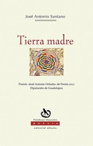 TIERRA MADRE | 9788412117769 | SANTANO, JOSÉ ANTONIO