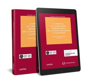 RIQUEZA DE LAS REGIONES. APORTACIONES DE LA CIENCIA REGIONAL | 9788413085548 | DE LUCIO FERNANDEZ