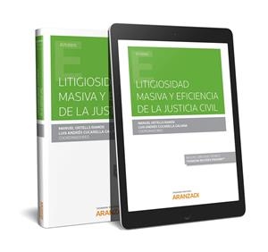 LITIGIOSIDAD MASIVA Y EFICIENCIA DE LA JUSTICIA CIVIL (DUO) | 9788413092089 | ORTELLS RAMOS, MANUEL / CUCARELLA GALIANA, LUIS ANDR