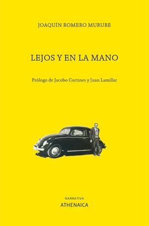 LEJOS Y EN LA MANO | 9788417325503 | ROMERO MURUBE, JOAQUIN