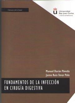 FUNDAMENTOS DE LA INFECCION EN CIRUGIA DIGESTIVA | 9788413244518 | DURAN POVEDA, MANUEL