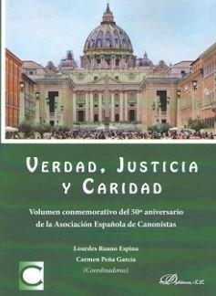 VERDAD, JUSTICIA Y CARIDAD | 9788413244433 | RUANO ESPINA, LOURDES
