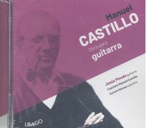 ALBUM CD OBRA PARA GUITARRA | 8433391547830 | CASTILLO, MANUEL
