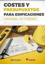 COSTES Y PRESUPUESTOS PARA EDIFICACIONES CON EXCEL 2010 - S10 Y PROJECT | 9788426727220 | EYZAGUIRRE ACOSTA , CARLOS