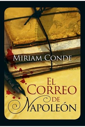 CORREO DE NAPOLEON, EL | 9788416386949 | CONDE REDONDO, MIRIAM