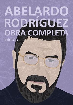 ABELARDO RODRIGUEZ. OBRA COMPLETA | 9788412039931 | RODRIGUEZ, ABELARDO