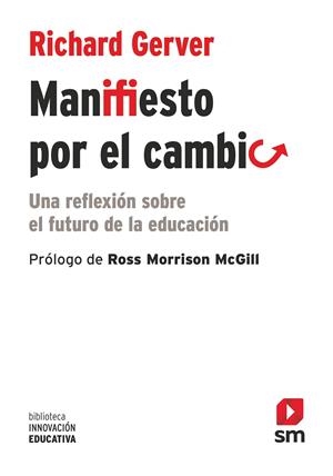 MANIFIESTO PARA EL CAMBIO | 9788413180441 | GERVER, RICHARD