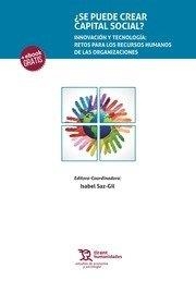 SE PUEDE CREAR CAPITAL SOCIAL | 9788417706210 | SAZ GIL, ISABEL