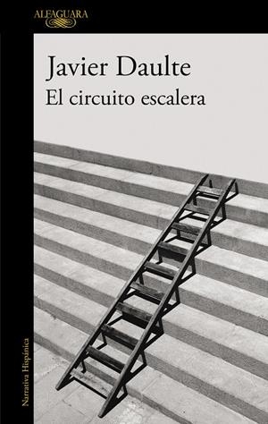 CIRCUITO ESCALERA, EL | 9788420435312 | DAULTE, JAVIER