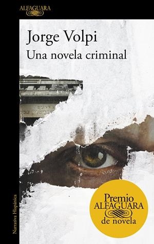 NOVELA CRIMINAL, UNA | 9788420432274 | VOLPI, JORGE