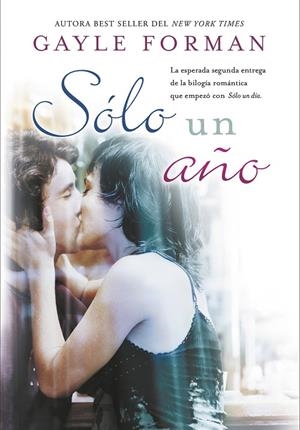 SOLO UN AÑO | 9788420453477 | FORMAN, GAYLE