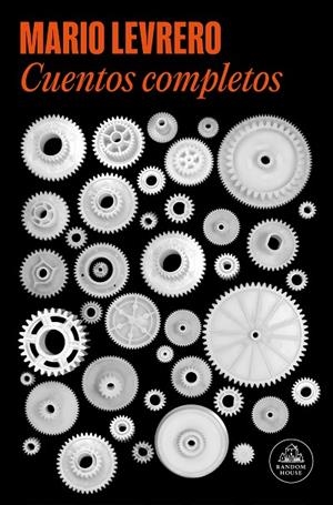 CUENTOS COMPLETOS (MARIO LEVRERO) | 9788439736066 | LEVRERO, MARIO